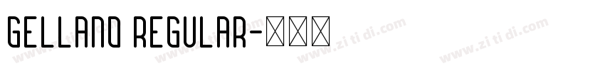 Gellano Regular字体转换
